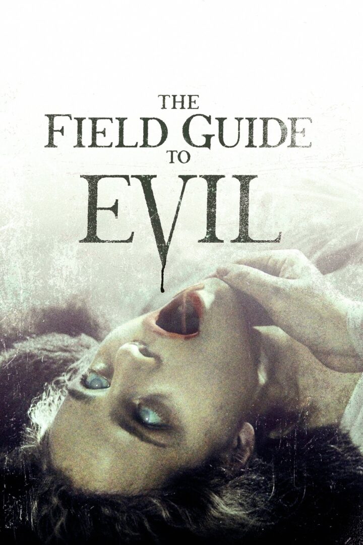 دانلود فیلم The Field Guide to Evil 2018 بدون سانسور با پخش آنلاین