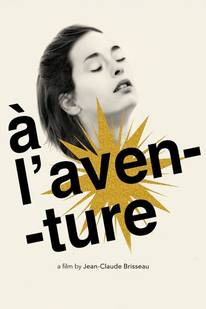 دانلود فیلم À l’aventure 2008 بدون سانسور با پخش آنلاین