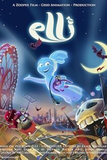 دانلود فیلم Elli and the Ghostly Ghost Train 2024 بدون سانسور با پخش آنلاین