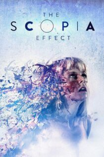دانلود فیلم The Scopia Effect 2014 بدون سانسور با پخش آنلاین