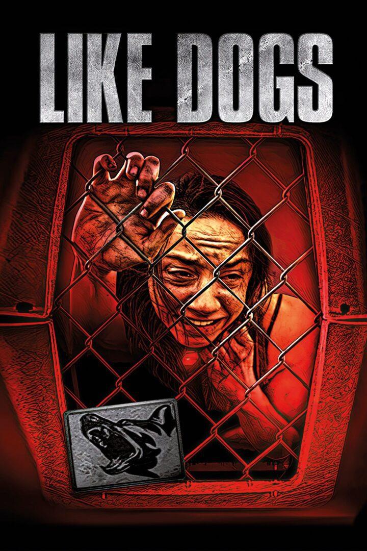 دانلود فیلم Like Dogs 2021 بدون سانسور با پخش آنلاین