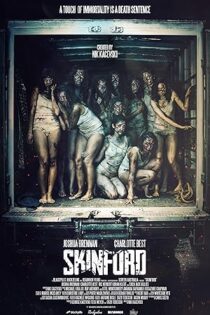 دانلود فیلم Skinford: Death Sentence 2023 بدون سانسور با پخش آنلاین