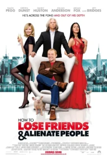 دانلود فیلم How to Lose Friends ; Alienate People 2008 بدون سانسور