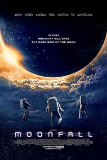 دانلود فیلم Moonfall 2022 بدون سانسور