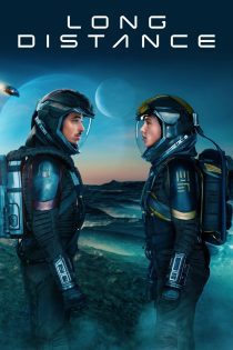 دانلود فیلم Long Distance 2024 بدون سانسور
