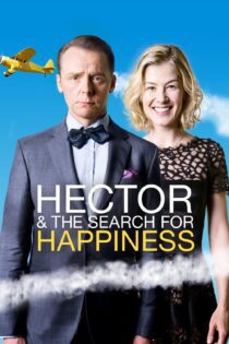 دانلود فیلم Hector and the Search for Happiness 2014 بدون سانسور با پخش آنلاین