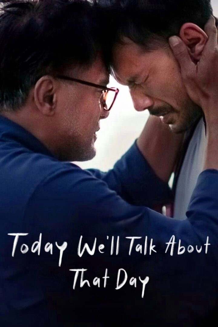 دانلود فیلم Today We’ll Talk About That Day 2023 بدون سانسور با پخش آنلاین