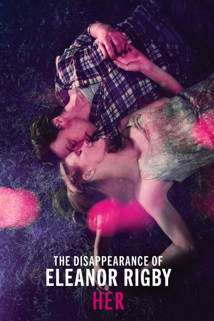 دانلود فیلم The Disappearance of Eleanor Rigby: Her 2013 بدون سانسور با پخش آنلاین