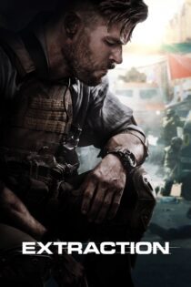 دانلود فیلم Extraction 2020 بدون سانسور با پخش آنلاین