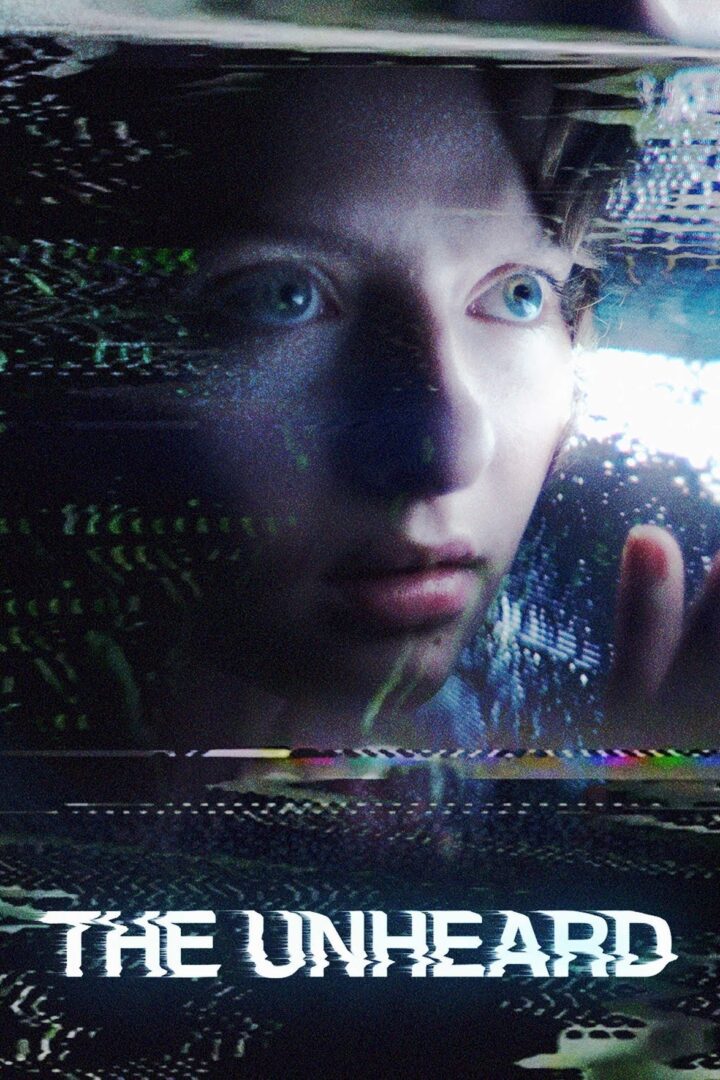 دانلود فیلم The Unheard 2023 بدون سانسور با پخش آنلاین