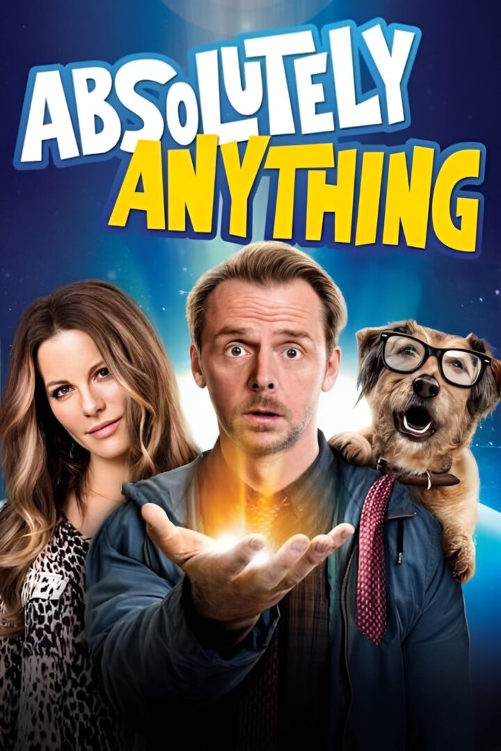 دانلود فیلم Absolutely Anything 2015 بدون سانسور با پخش آنلاین