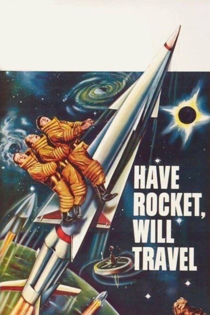 دانلود فیلم Have Rocket — Will Travel 1959 بدون سانسور با پخش آنلاین