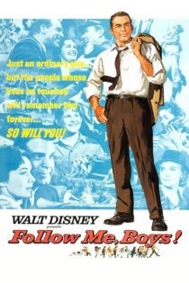 دانلود فیلم Follow Me, Boys! 1966 بدون سانسور با پخش آنلاین