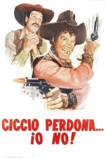 دانلود فیلم Ciccio Forgives, I Don’t 1968 بدون سانسور با پخش آنلاین