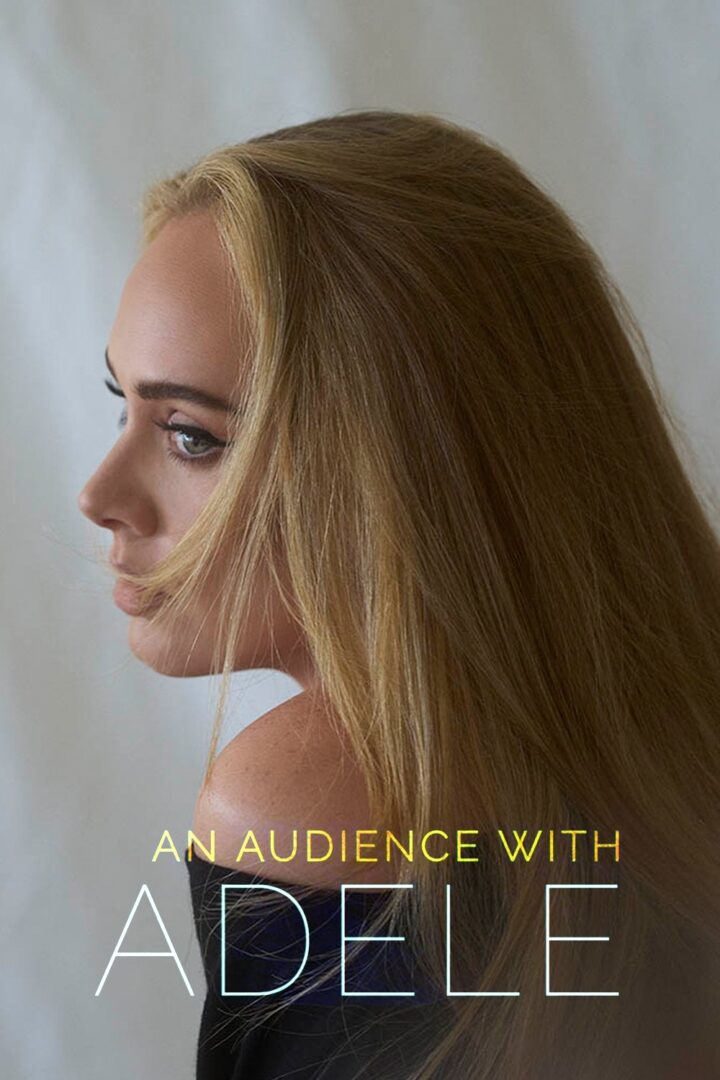دانلود فیلم An Audience with Adele 2021 بدون سانسور با پخش آنلاین