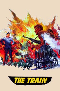 دانلود فیلم The Train 1964 بدون سانسور با پخش آنلاین