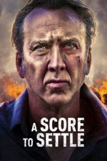 دانلود فیلم A Score to Settle 2019 بدون سانسور با پخش آنلاین