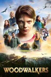دانلود فیلم Woodwalkers 2024 بدون سانسور با پخش آنلاین