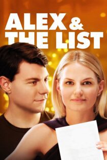 دانلود فیلم Alex & The List 2017 بدون سانسور با پخش آنلاین