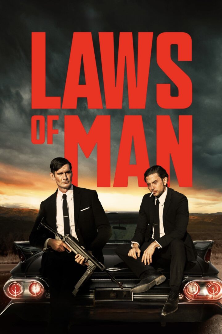 دانلود فیلم Laws of Man 2024 بدون سانسور با پخش آنلاین