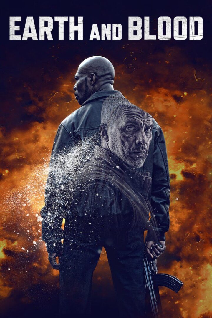 دانلود فیلم Earth and Blood 2020 بدون سانسور با پخش آنلاین