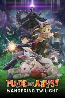 دانلود فیلم Made in Abyss: Wandering Twilight 2019 بدون سانسور با پخش آنلاین