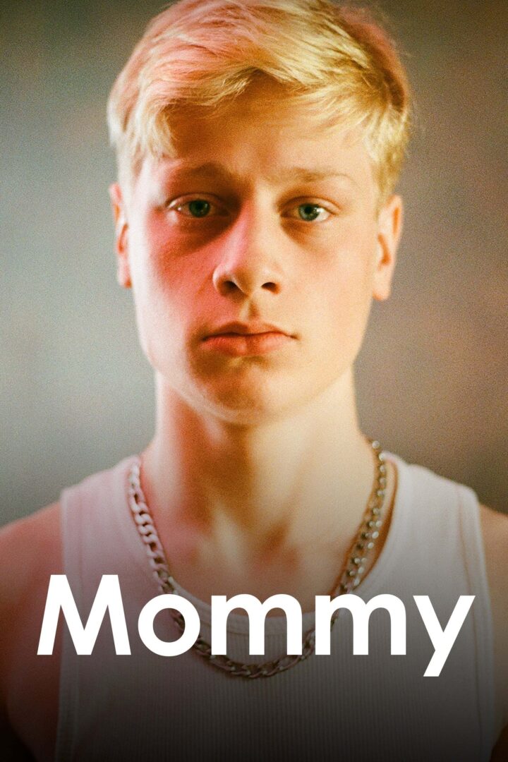 دانلود فیلم Mommy 2014 بدون سانسور با پخش آنلاین