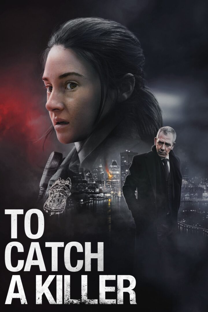 دانلود فیلم To Catch a Killer 2023 بدون سانسور با پخش آنلاین