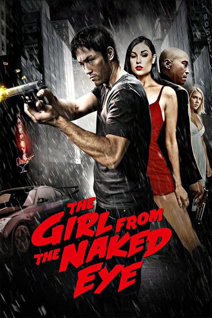 دانلود فیلم The Girl from the Naked Eye 2012 بدون سانسور با پخش آنلاین