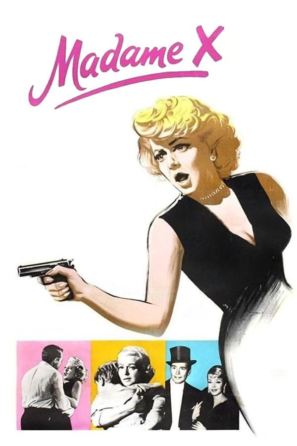 دانلود فیلم Madame X 1966 بدون سانسور با پخش آنلاین