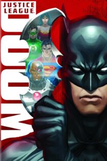 دانلود فیلم Justice League: Doom 2012 بدون سانسور با پخش آنلاین