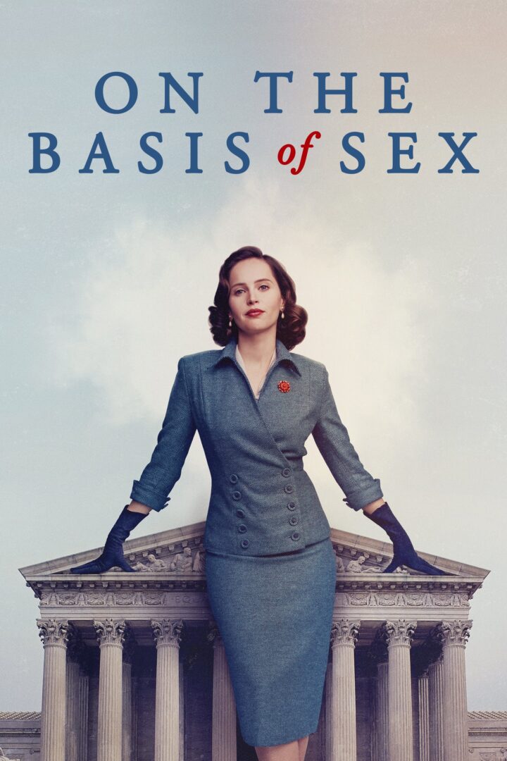 دانلود فیلم On the Basis of Sex 2018 بدون سانسور با پخش آنلاین