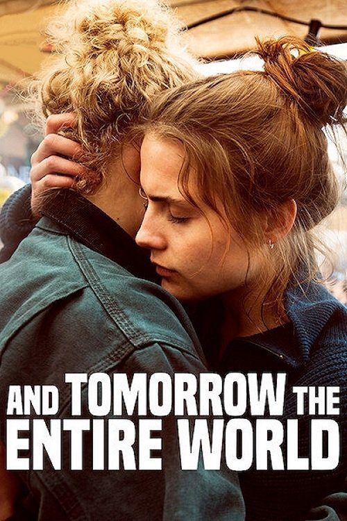 دانلود فیلم And Tomorrow the Entire World 2020 بدون سانسور با پخش آنلاین