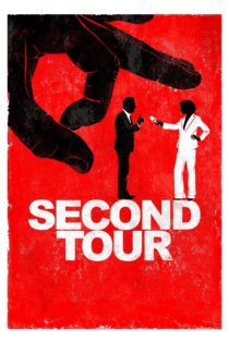 دانلود فیلم Second tour 2023 بدون سانسور با پخش آنلاین
