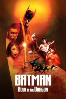 دانلود فیلم Batman: Soul of the Dragon 2021 بدون سانسور با پخش آنلاین