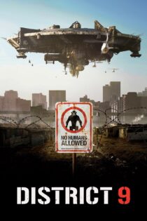 دانلود فیلم District 9 2009 بدون سانسور با پخش آنلاین