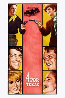 دانلود فیلم 4 for Texas 1963 بدون سانسور با پخش آنلاین