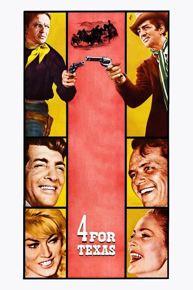 دانلود فیلم 4 for Texas 1963 بدون سانسور با پخش آنلاین
