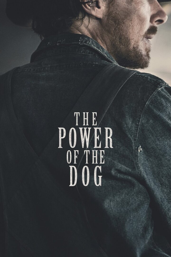 دانلود فیلم The Power of the Dog 2021 بدون سانسور با پخش آنلاین
