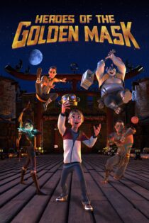 دانلود فیلم Heroes of the Golden Masks 2023 بدون سانسور با پخش آنلاین