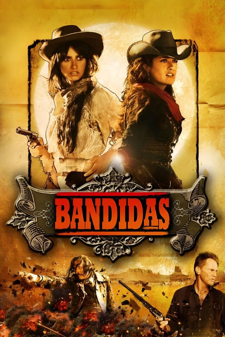 دانلود فیلم Bandidas 2006 بدون سانسور با پخش آنلاین