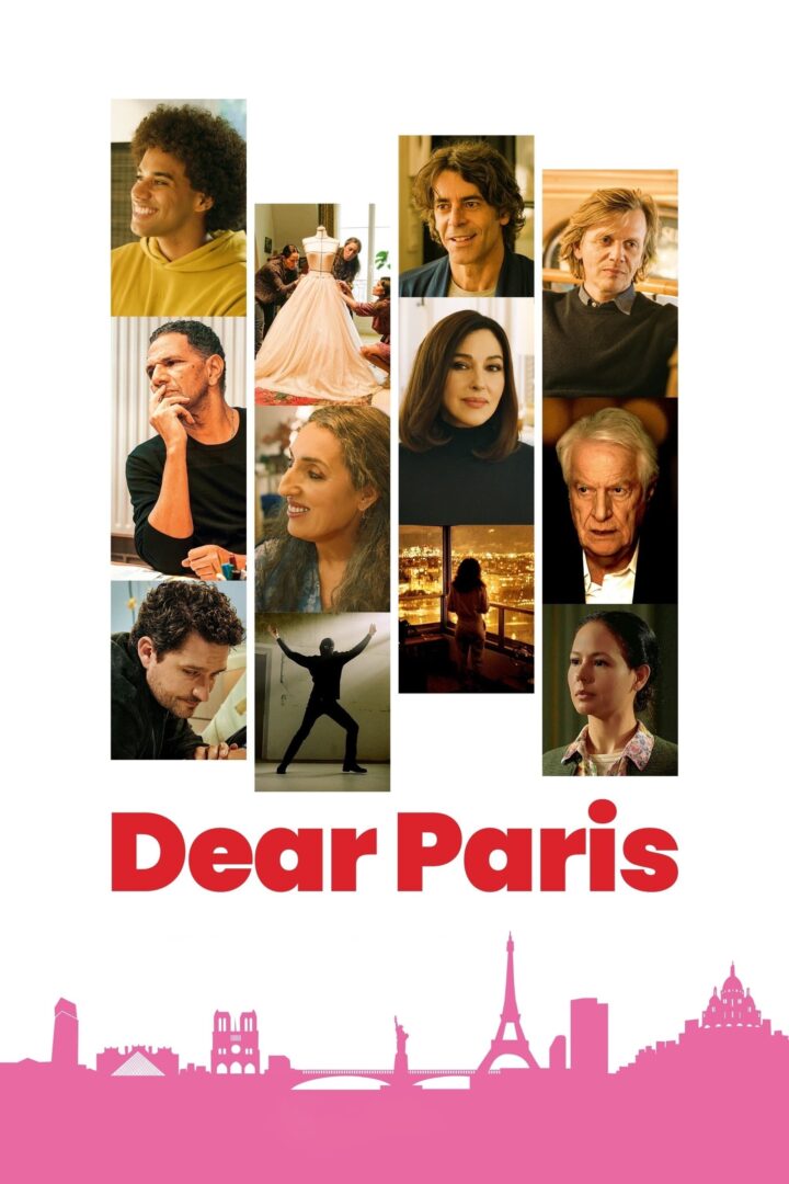 دانلود فیلم Dear Paris 2024 بدون سانسور با پخش آنلاین