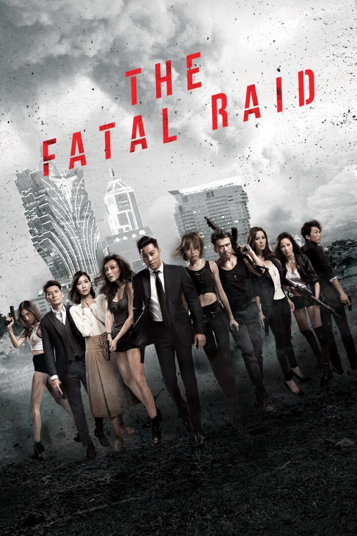 دانلود فیلم The Fatal Raid 2019 بدون سانسور با پخش آنلاین