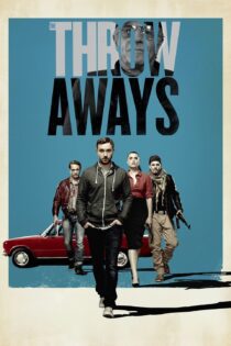 دانلود فیلم The Throwaways 2015 بدون سانسور با پخش آنلاین