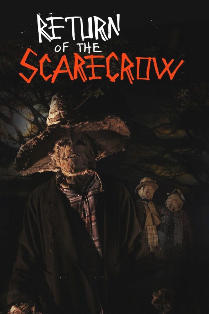 دانلود فیلم Return of the Scarecrow 2017 بدون سانسور با پخش آنلاین