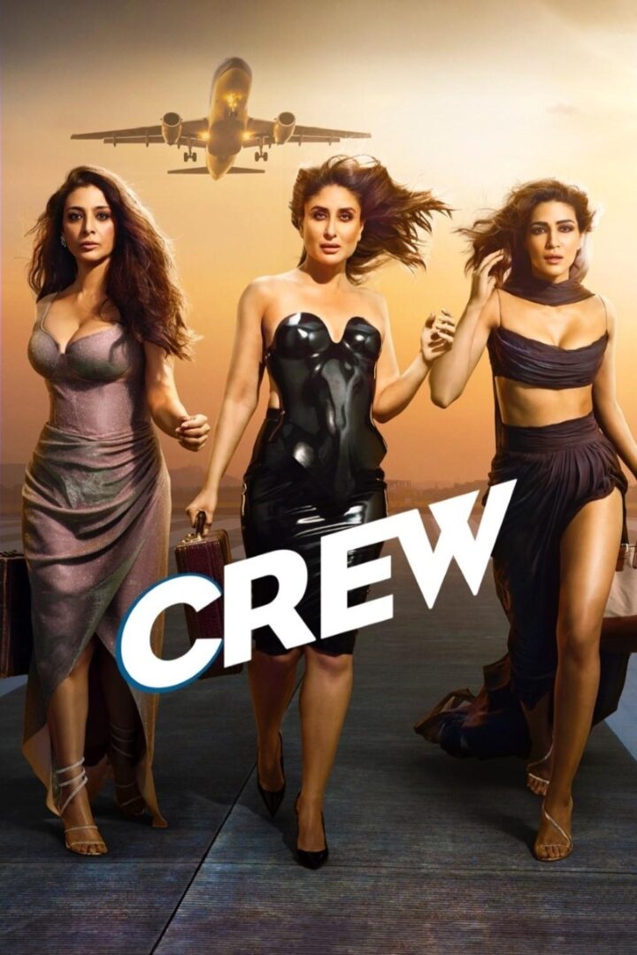 دانلود فیلم Crew 2024 بدون سانسور با پخش آنلاین