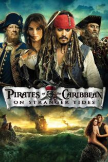 دانلود فیلم Pirates of the Caribbean: On Stranger Tides 2011 بدون سانسور با پخش آنلاین دانلود فیلم Pirates of the Caribbean: On Stranger Tides 2011 بدون سانسور با پخش آنلاین