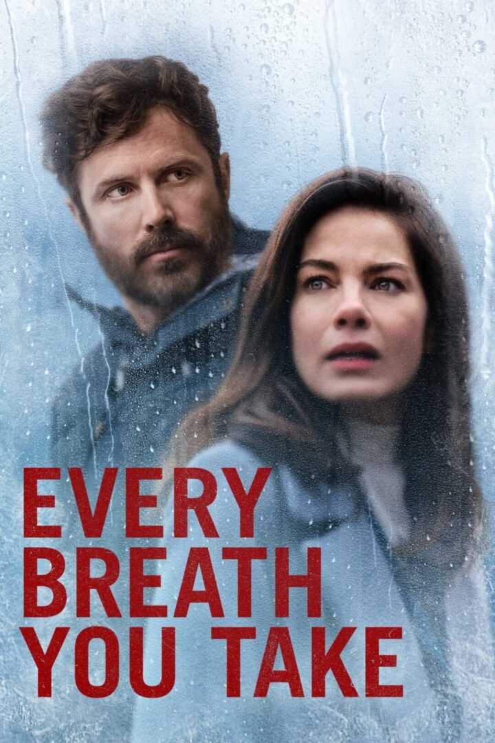 دانلود فیلم Every Breath You Take 2021 بدون سانسور با پخش آنلاین