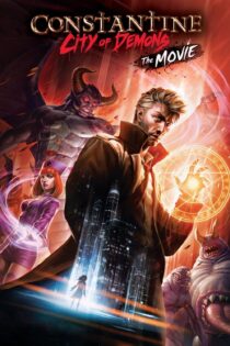 دانلود فیلم Constantine: City of Demons – The Movie 2018 بدون سانسور با پخش آنلاین