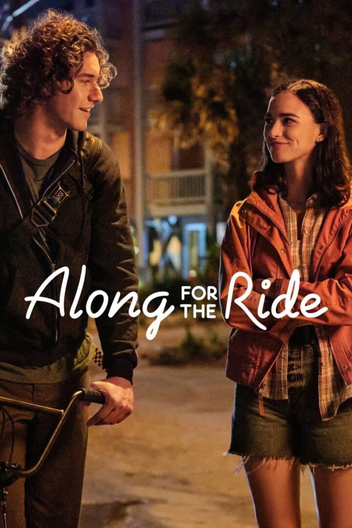 دانلود فیلم Along for the Ride 2022 بدون سانسور با پخش آنلاین